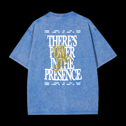 There's Power In The Presence Washed T-Shirt
