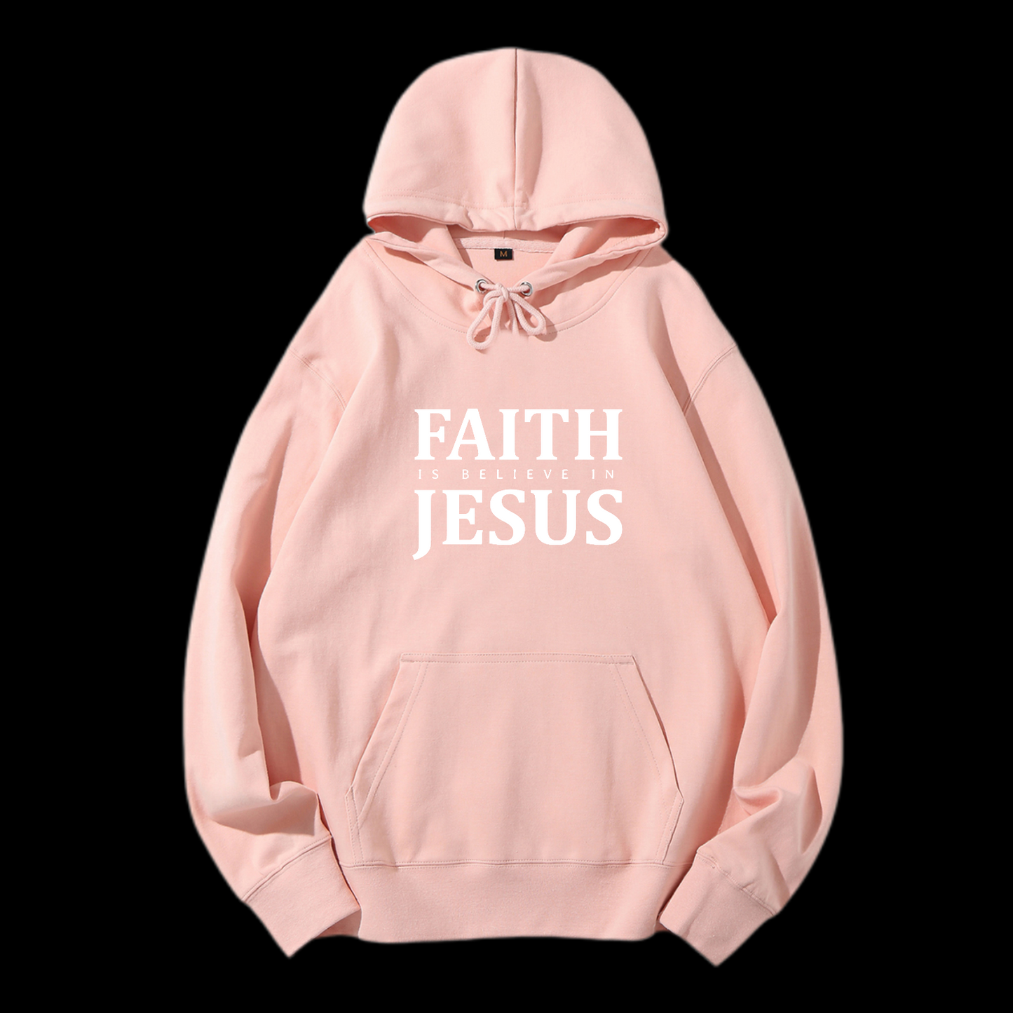 Faith Is Believe In Jesus Drawstring Hoodie