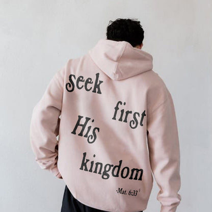 Seek First His Kingdom Drawstring Hoodie