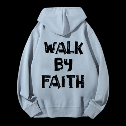 Walk By Faith Drawstring Hoodie