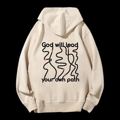 God Will Lead Your Own Path Drawstring Hoodie