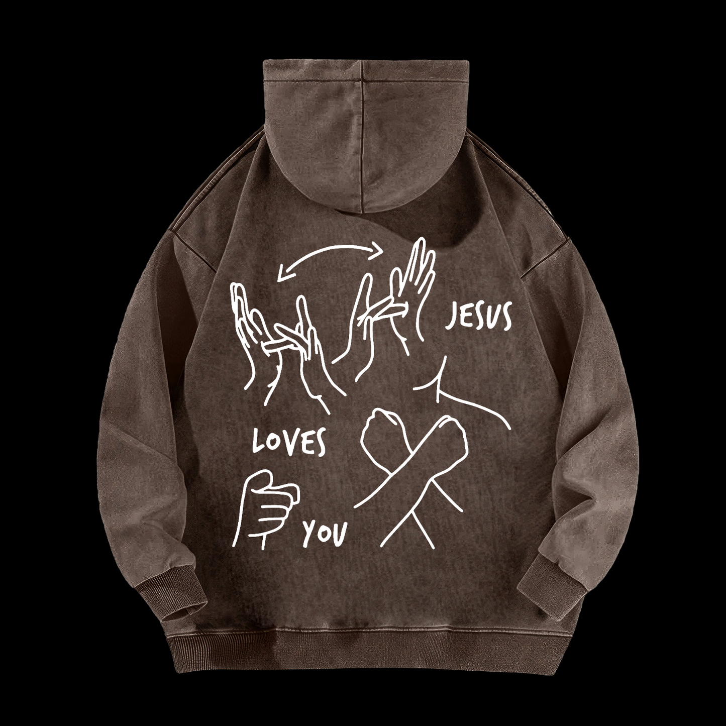 Jesus Loves You  Washed Hoodie