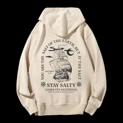 You Are The Salt Of The Earth,But If The Salt Drawstring Hoodie