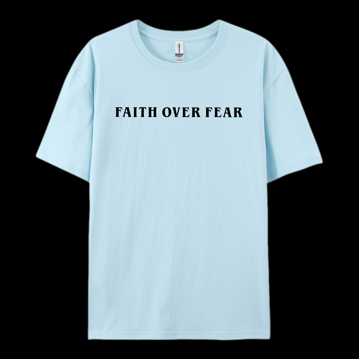 Faith Over Fear  Cotton T-Shirt