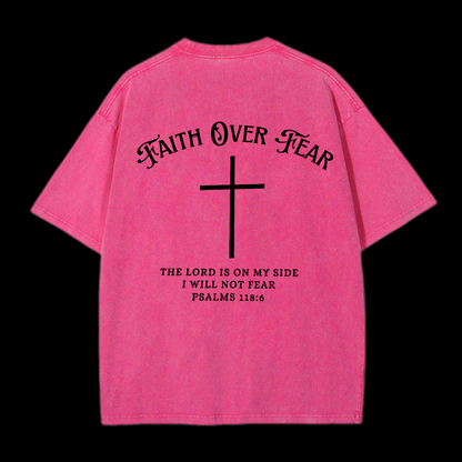 Faith Over Fear Washed T-Shirt