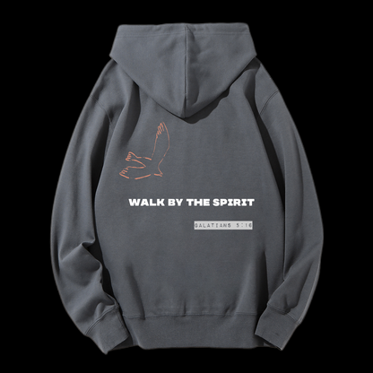 Walk By The Spirit  Drawstring Hoodie