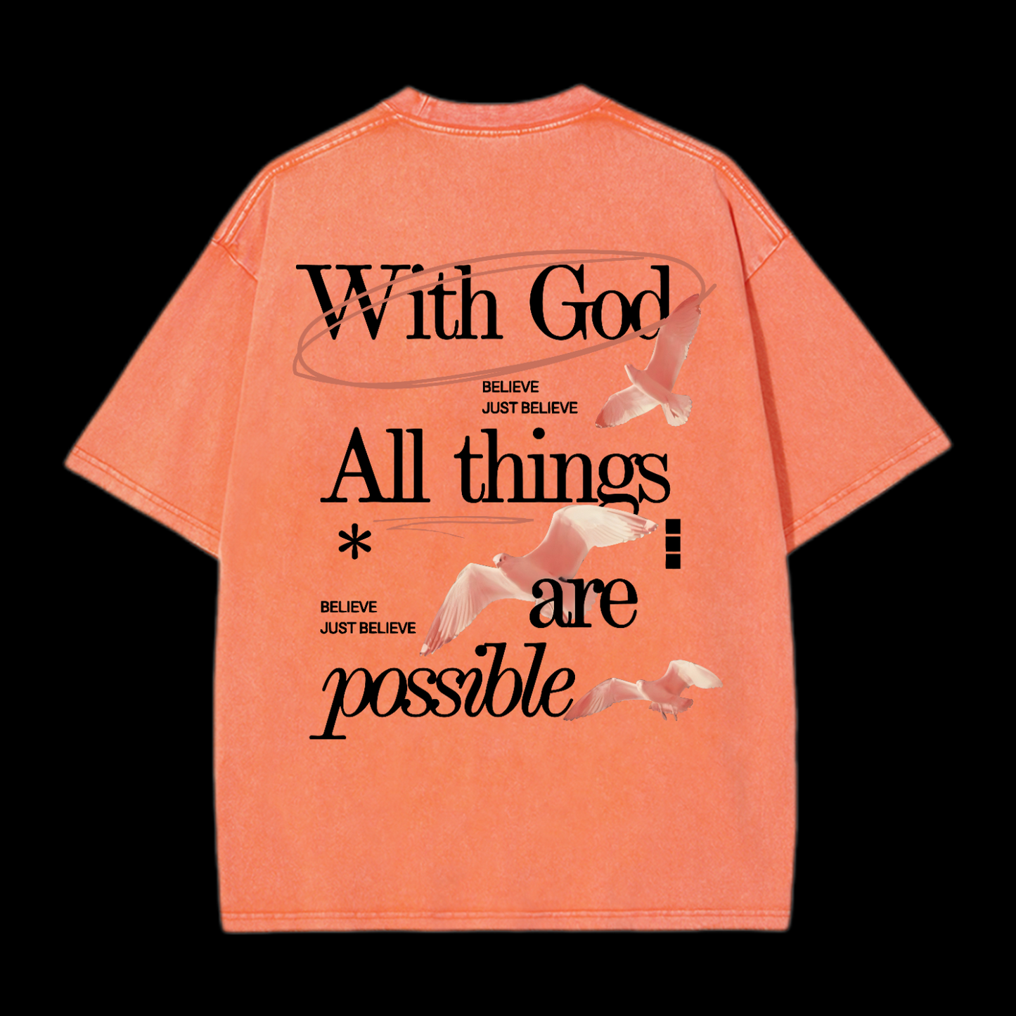 With God All Things Are Possible Washed T-Shirt