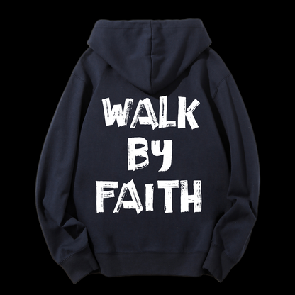 Walk By Faith Drawstring Hoodie