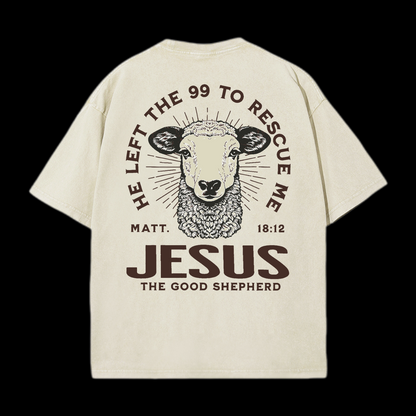 He Left The 99 To Rescue Me Washed T-Shirt