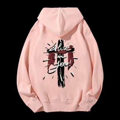 Alive in You Drawstring Hoodie
