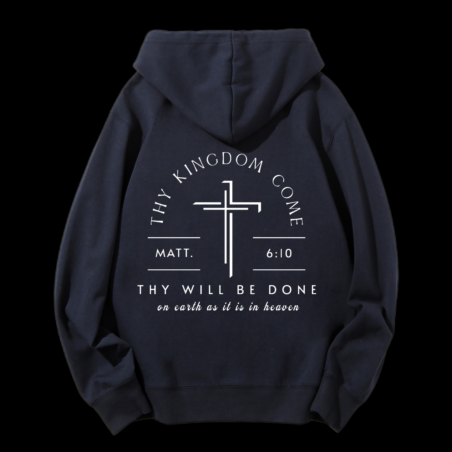 Thy Will Be Done Drawstring Hoodie