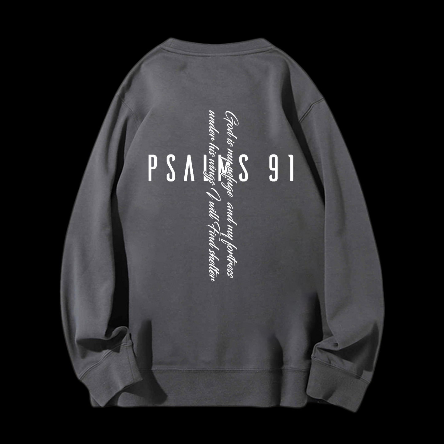 Psalm 91 Crewneck Sweatshirt