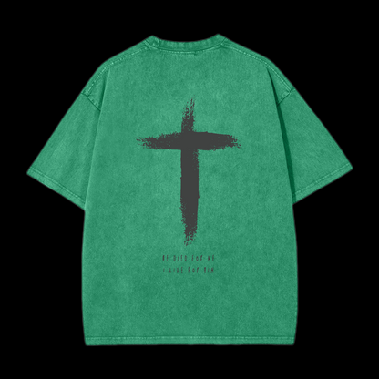 I Live For Him Washed T-Shirt