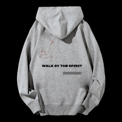 Walk By The Spirit  Drawstring Hoodie